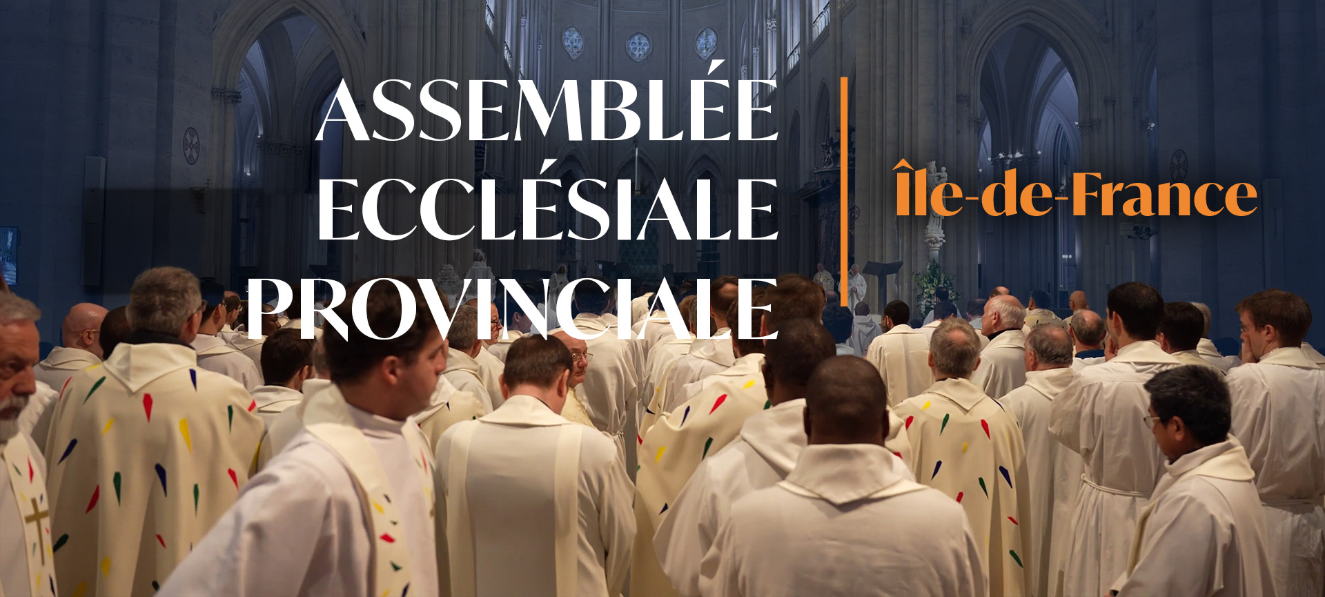 Le Concile Provincial devient… Assemblée Ecclésiale Provinciale